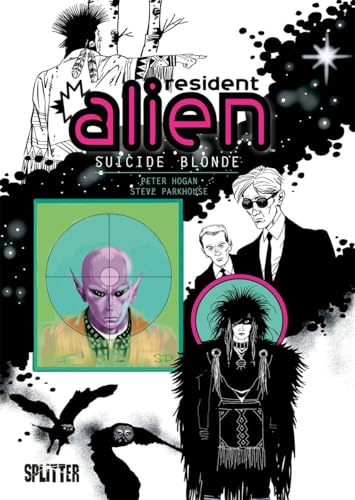 Resident Alien. Band 2: Suicide Blonde von Splitter Verlag