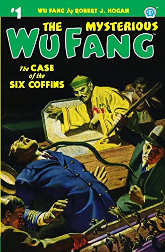 The Mysterious Wu Fang #1: The Case of the Six Coffins von Altus Press