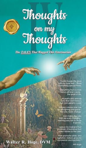 Thoughts on my Thoughts IV: The TALES That Wagged This Veterinarian von MainSpring Books