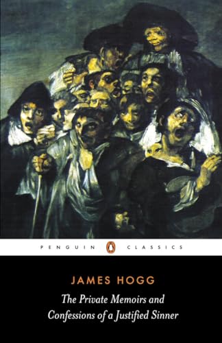 The Private Memoirs and Confessions of a Justified Sinner (Penguin Classics) von Penguin