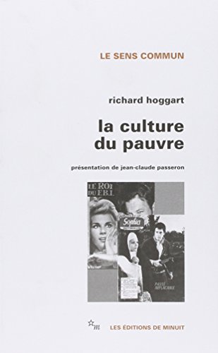La Culture du pauvre : Etude sur le style de vie des classes populaires en Angleterre