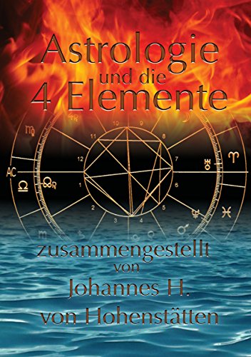 Astrologie und die 4 Elemente von Books on Demand
