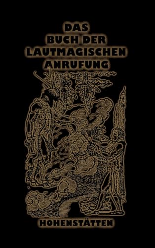 Das Buch der lautmagischen Anrufung von tredition