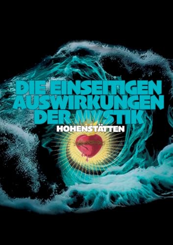Die einseitigen Auswirkungen der Mystik von tredition