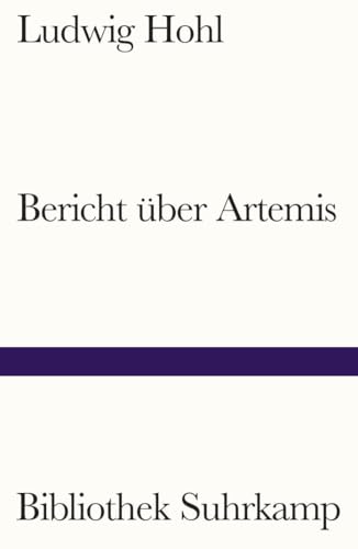 Bericht über Artemis (Bibliothek Suhrkamp) von Suhrkamp Verlag AG