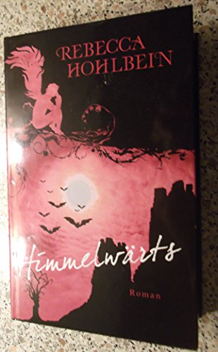 Himmelwärts: Roman