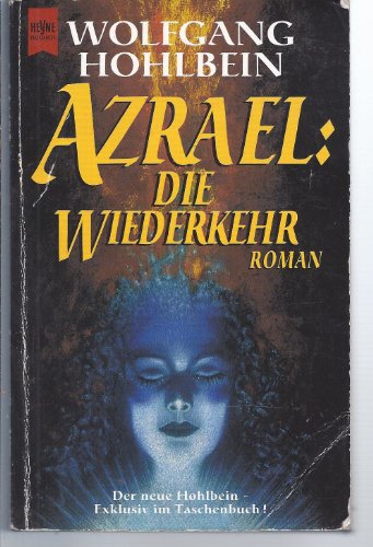 Azrael: Die Wiederkehr: Roman Azrael: Die Wiederkehr: Roman