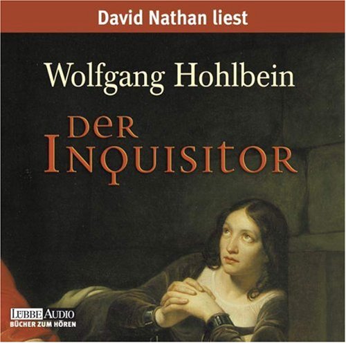 Der Inquisitor: Lesung: Bearbeitete Fassung