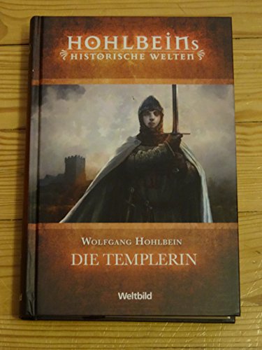 Die Templerin Die Templerin