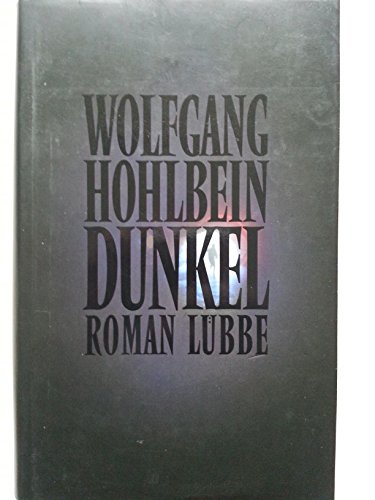 Dunkel: Roman (Lübbe Belletristik)