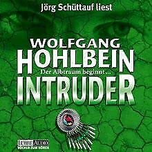Intruder: Gekürzte Romanfassung: Inszenierte Lesung d. gek. Romanfassung Intruder: Gekürzte Romanfassung: Inszenierte Lesung d. gek. Romanfassung