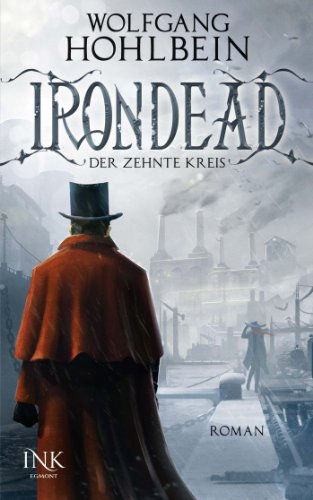 Irondead - Der zehnte Kreis: Roman Irondead - Der zehnte Kreis: Roman