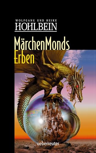 Märchenmonds Erben (Märchenmond, Bd.) von Ueberreuter Verlag