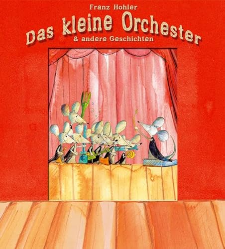 Das kleine Orchester & andere Geschichten Das kleine Orchester & andere Geschichten