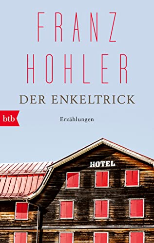 Der Enkeltrick: Erzählungen von btb