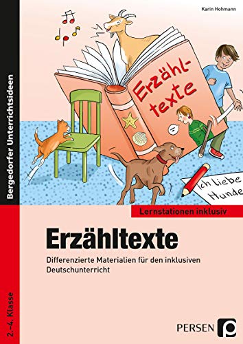 Erzähltexte: Differenzierte Materialien für den inklusiven Deutschunterricht (2. bis 4. Klasse) (Lernstationen inklusiv) von PERSEN VERLAG IN DER AAP LEHRERWELT