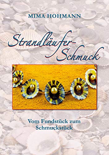 Strandläufer-Schmuck: Vom Fundstück zum Schmuckstück