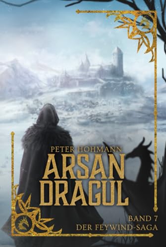 Arsan Dragul (Band 7 der Feywind-Saga) von Independently published