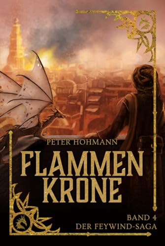 Flammenkrone (Band 4 der Feywind-Saga)