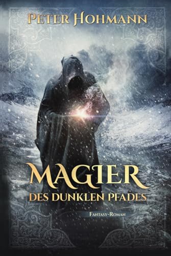 Magier des dunklen Pfades (Gesamtausgabe) von Independently published