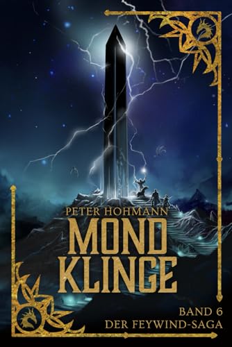 Mondklinge (Band 6 der Feywind-Saga) von HoPe Productions