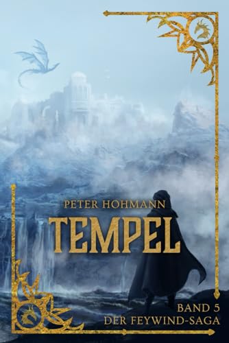 Tempel (Band 5 der Feywind-Saga) von HoPe Productions