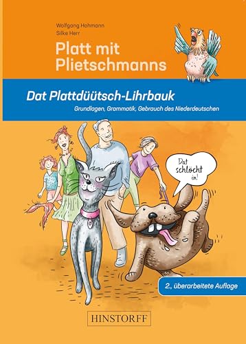 Platt mit Plietschmanns: Dat Plattdüütsch Lihrbauk von Hinstorff Verlag GmbH