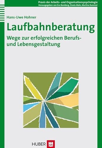 Laufbahnberatung: Wege zur erfolgreichen Berufs- und Lebensgestaltung