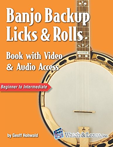 Banjo Backup Licks & Rolls Book with Video & Audio Access von Independently published