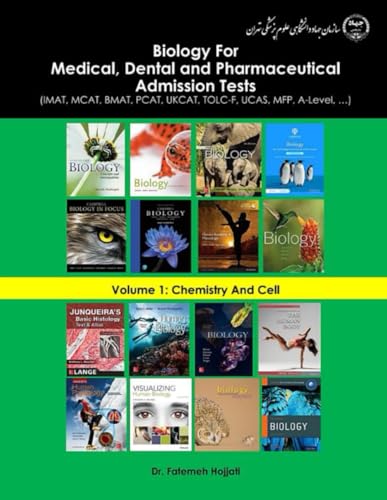 Biology For Medical, Dental and Pharmaceutical Admission Tests: (IMAT, MCAT, BMAT, PCAT, UKCAT, TOLC-F, UCAS, MFP, A-Level, …) von self published