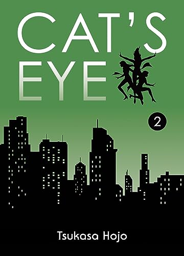 Cat's Eye Perfect Edition T02 Cat's Eye Perfect Edition T02 von Panini Manga