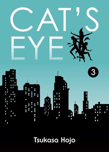 Cat's Eye Perfect Edition T03 Cat's Eye Perfect Edition T03 von Panini Manga