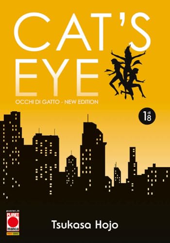 Cat's eye. Occhi di gatto. New edition (Vol. 1) (Planet manga) von Panini Comics