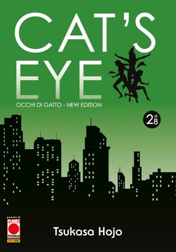 Cat's eye. Occhi di gatto. New edition (Vol. 2) (Planet manga) von Panini Comics