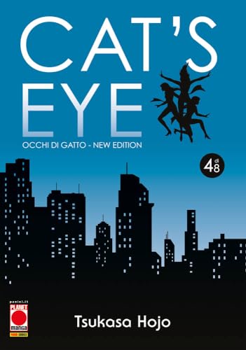 Cat's eye. Occhi di gatto. New edition (Vol. 4) (Planet manga) von Panini Comics