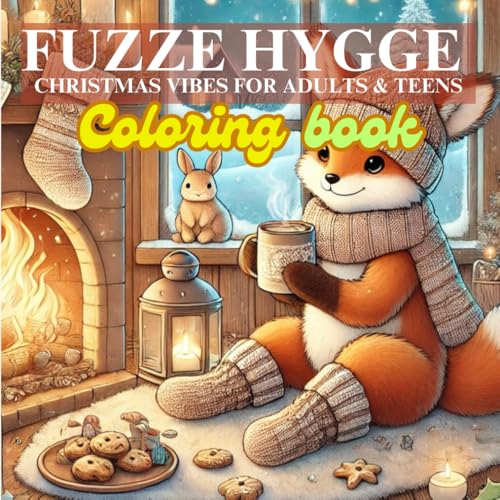 Fuzze Hugge Christmas vibes for Adults & Teens Coloring book von Independently published
