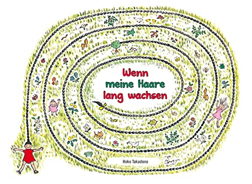 Wenn meine Haare lang wachsen / HC: Langes Haar kann so nützlich sein, wenn man nur ausreichend Fantasie hat ... Wenn meine Haare lang wachsen / HC: Langes Haar kann so nützlich sein, wenn man nur ausreichend Fantasie hat ... von Edition Bracklo