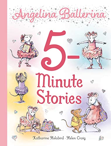 Angelina Ballerina 5-Minute Stories von Simon Spotlight