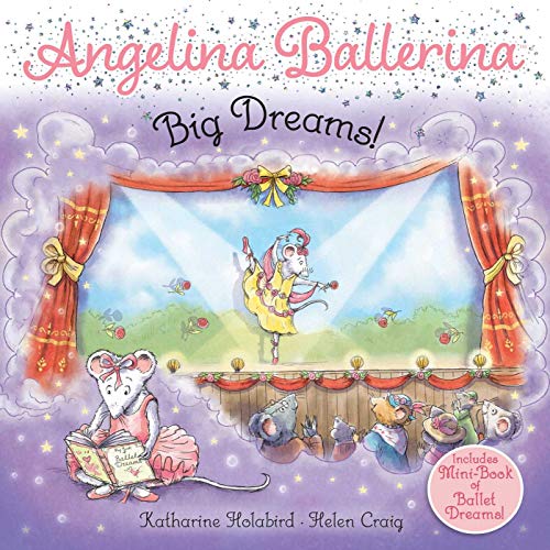 Big Dreams! (Angelina Ballerina) von Simon Spotlight