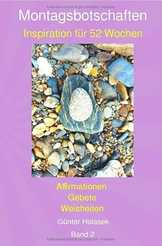Montagsbotschaften: Inspiration für 52 Wochen von epubli
