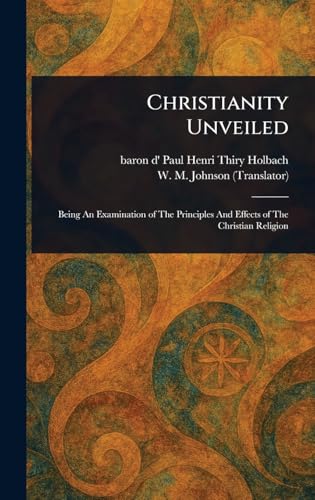 Christianity Unveiled von Anson Street Press