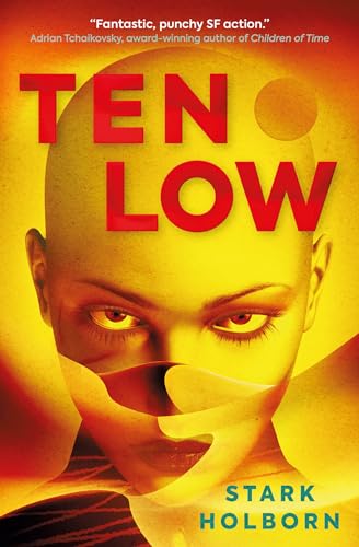 Ten Low: The First of the Factus Sequence von Titan Books
