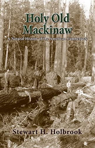 Holy Old Mackinaw von Epicenter Press