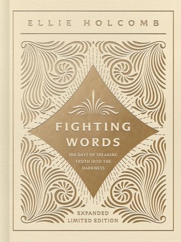 Fighting Words Devotional: 100 Days of Speaking the Truth into the Darkness