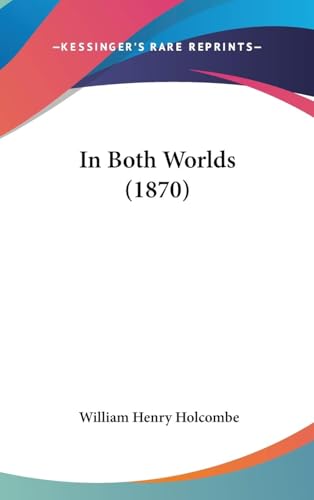 In Both Worlds von Anson Street Press