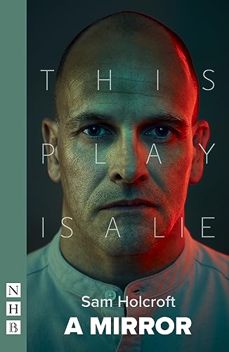 A Mirror (NHB Modern Plays) von Nick Hern Books