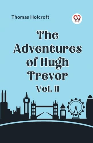 The Adventures of Hugh Trevor Vol. II von Double9 Books