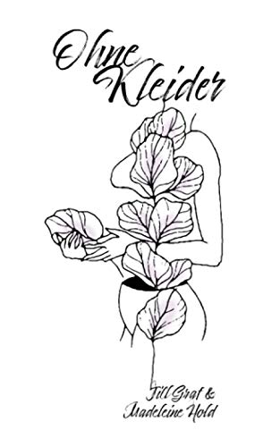 Ohne Kleider von Independently published