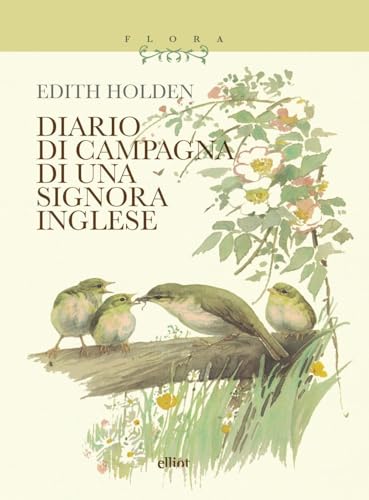 Diario di campagna di una signora inglese (Flora) von Elliot