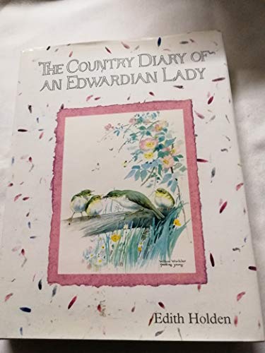 The Country Diary of an Edwardian Lady